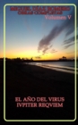 Image for El ano del virus, Ivpiter Reqviem