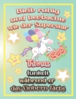 Image for Bleib ruhig und beobachte wie Superstar Thomas funkelt wahrend sie das Einhorn farbt : Geschenkidee fur Thomas