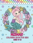 Image for Mermaid Coloring Book For Kids Ages 8-12