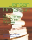 Image for Nightmares And Dream Scenes : A Collection of Fiction And Non-fiction Stories