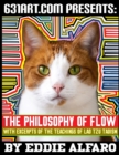 Image for The Philosophy of Flow : With Excerpts of the Teachings of Lao Tzu Taoism