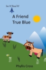 Image for A Friend True Blue
