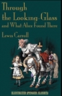 Image for Through the Looking Glass (And What Alice Found There) By Lewis Carroll Illustrated (Penguin Classics)