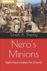 Image for Nero&#39;s Minions : Saint Paul creates his Church