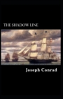 Image for The Shadow-Line : Joseph Conrad (Classics, Literature) [Annotated]