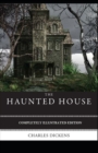 Image for The Haunted House : (Completely Illustrated Edition)