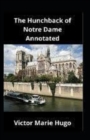 Image for The Hunchback of Notre Dame Annotated