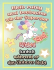 Image for Bleib ruhig und beobachte wie Superstar Waleri funkelt wahrend sie das Einhorn farbt : Geschenkidee fur Waleri