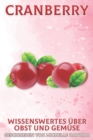 Image for Cranberry : Wissenswertes uber Obst und Gemuse #43