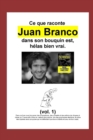 Image for Ce que nous raconte Juan Branco dans son bouquin est, helas bien vrai.