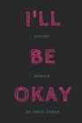 Image for I&#39;ll Be Okay