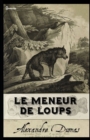 Image for Le Meneur de loups Annotated