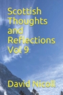 Image for Scottish Thoughts and Reflections Vol 9