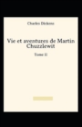 Image for Vie et aventures de Martin Chuzzlewit - Tome I Annote