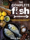 Image for The Complete Fish Cookbook
