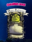 Image for Coloring Book : Shrek Ogre Achiever Award, Children Coloring Book, 100 Pages to Color