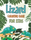 Image for Lizard Coloring Book for Kids : Keep Calm and Color on Coloring Book Featuring Gecko, Chameleon, Iguana Lizards Design - Lizard Reptile Activity Book for Kids Coloring Practice and Relax