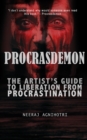 Image for Procrasdemon : The Artist&#39;s Guide to Liberation from Procrastination