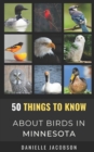 Image for 50 Things to Know About Birds in Minnesota