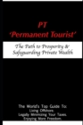 Image for PT - &#39;Permanent Tourist&#39;