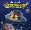 Image for Lex &amp; Stella&#39;s Adventure in Outer Space