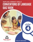 Image for NAPLAN LITERACY SKILLS Conventions of Language Quiz Book Year 4