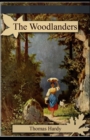 Image for The Woodlanders( Illustrated edition)