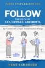 Image for Follow ... the path of Ray, Howard and Britta