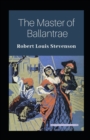 Image for The Master of Ballantraes Annotated