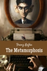 Image for The Metamorphosis : The Transformation