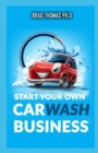 Image for Start Your Own Car Wash Business