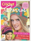 Image for Crochet gorros : Edicion especial con todos los estilos que se imponen para distintas ocasiones