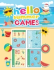 Image for hello summer games : An Amazing Summer Themed Puzzle Activity Book for Kids 4-8