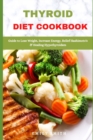 Image for Thyroid Diet Cookbook