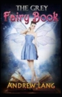 Image for The Grey Fairy Book By Andrew Lang childern Fairy book By Andrew Lang