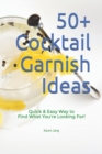Image for 50+ Cocktail Garnish Ideas