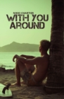 Image for With You Around