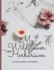 Image for My Wildflower Herbarium