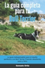 Image for La Guia Completa Para Tu Bull Terrier
