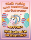 Image for Bleib ruhig und beobachte wie Superstar Cettina funkelt wahrend sie das Einhorn farbt : Geburtstagsgeschenk und alle glucklichen Anlasse fur Cettina