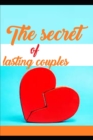 Image for The Secret of Lasting Couples