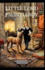 Image for Little Lord Fauntleroy Illustrated