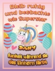 Image for Bleib ruhig und beobachte wie Superstar Dany funkelt wahrend sie das Einhorn farbt : Geburtstagsgeschenk und alle glucklichen Anlasse fur Dany
