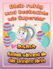Image for Bleib ruhig und beobachte wie Superstar Daria funkelt wahrend sie das Einhorn farbt : Geburtstagsgeschenk und alle glucklichen Anlasse fur Daria
