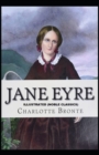 Image for Jane Eyre by Charlotte Bronte Illustrated (Noble Classics)