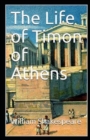 Image for The Life of Timon of Athens Annotated