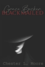 Image for Grace Becker : Blackmailed