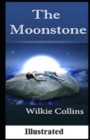 Image for The Moonstone illustrated
