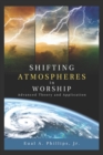 Image for Shifting Atmospheres in Worship