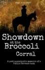 Image for Showdown at the Broccoli Corral